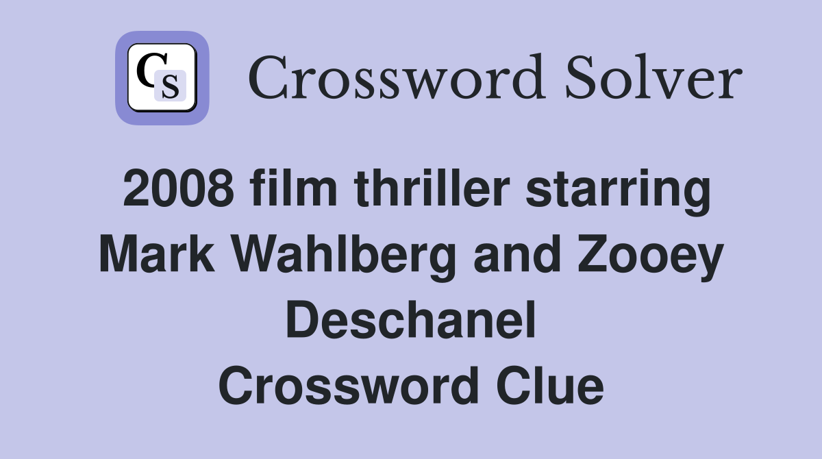 2008 film thriller starring Mark Wahlberg and Zooey Deschanel ...